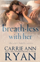 Breathless with Her 1947007610 Book Cover