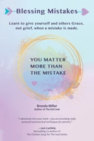 Blessing Mistakes 198227557X Book Cover