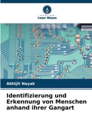 Identifizierung und Erkennung von Menschen anhand ihrer Gangart 6207335902 Book Cover