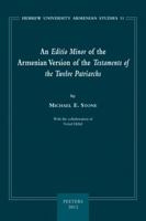 An N Editio Minor of the Armenian Version of the Testaments of the Twelve Patriarchs 9042922249 Book Cover