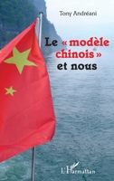 Le modèle chinois" et nous" (French Edition) 234315600X Book Cover