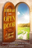 Through an Open Door: A Life and a Ministry B0CFZJK474 Book Cover