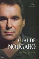 Claude Nougaro la biographie 2824604077 Book Cover