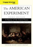 The American Experiment: A History of the United States, Volume I, to 1877 0395677521 Book Cover