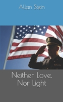 Neither Love, Nor Light B084DGDY7W Book Cover