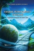 ESFERAS, PETROGLIFOS y CALZADAS: Ingeniería ancestral de Costa Rica (Spanish Edition) 9930986723 Book Cover