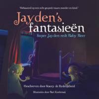 Jayden’s fantasieën: Super Jayden redt Baby Beer 154347523X Book Cover