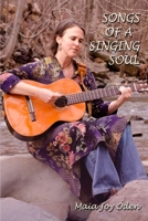 Songs of a Singing Soul B08JB1XJL7 Book Cover