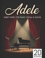 Adele Sheet Music: 20 Songs for Piano, Vocal & Guitar B0F67JB4G2 Book Cover