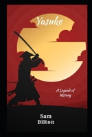 Yasuke B0BTTCVQYR Book Cover