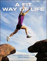 A Fit Way of Life with Exercise Band 0073376426 Book Cover