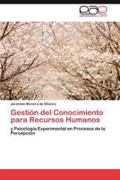 Gestión del Conocimiento para Recursos Humanos 3845494220 Book Cover