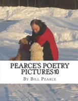 Pearce's Poetry Pictures 10 1095040987 Book Cover