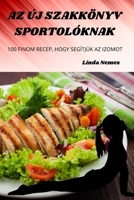 AZ Új Szakkönyv Sportolóknak 1805423029 Book Cover