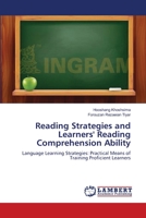 Reading Strategies and Learners' Reading Comprehension Ability: Language Learning Strategies: Practical Means of Training Proficient Learners 3659633348 Book Cover