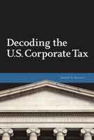 Decoding U.S. Corporate Tax 0877667578 Book Cover