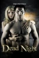 Dead Night - Potter's Secrets 1478376880 Book Cover