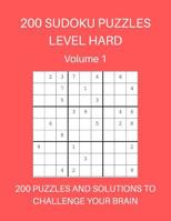 200 Sudoku Puzzles Level Hard Volume 1: 200 Puzzles and Solutions to Challenge Your Brain. Bright red cover design 109898000X Book Cover