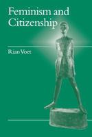 Feminism and Citizenship (Politics and Culture series) 0761958606 Book Cover