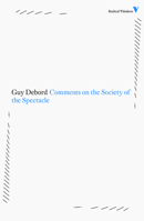 Commentaires sur la société du spectacle suivi de Préface à la quatrième édition italienne de «La Société du Spectacle» 1844676722 Book Cover