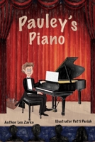 Pauley's Piano 1522701206 Book Cover