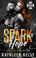 Spark of Hope B08QLV22RH Book Cover