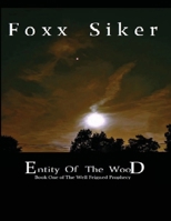 Entity of the Wood 1329651618 Book Cover