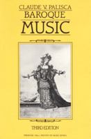 Baroque Music (3rd Edition) 0130559474 Book Cover