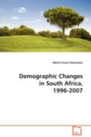Demographic Changes in South Africa, 1996-2007 3639099702 Book Cover