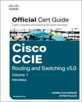 CCIE Routing and Switching V5.0 Official Cert Guide, Volume 1 1587143968 Book Cover