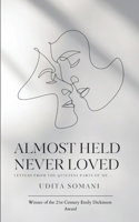 Almost held, never loved B0FNXM2K26 Book Cover
