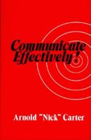Communicate Effectively! 1565545206 Book Cover