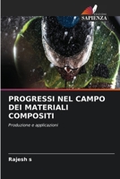 Progressi Nel Campo Dei Materiali Compositi (Italian Edition) 6630201094 Book Cover