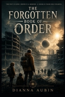 The Forgotten Book of Order B0F38SL183 Book Cover