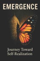 Emergence: Journey toward Self-Realization B0G48XP1K1 Book Cover