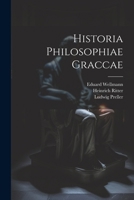 Historia Philosophiae Graccae 1022867105 Book Cover