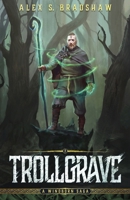 Trollgrave 1838352422 Book Cover