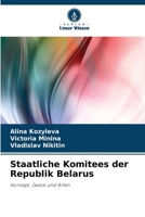 Staatliche Komitees der Republik Belarus (German Edition) 620742168X Book Cover