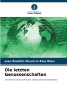 Die letzten Genossenschaften (German Edition) 6209433782 Book Cover