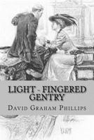 Light - Fingered Gentry 1511566620 Book Cover