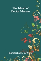 The Island Of Doctor Moreau 9371770309 Book Cover