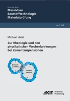 Zur Rheologie und den physikalischen Wechselwirkungen bei Zementsuspensionen 3866444753 Book Cover