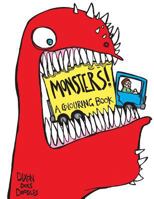 Monsters! A Colouring Book.: Illustrated By Dixon Does Doodles 1539753441 Book Cover