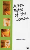 A Few Bites of the Lemon 1899293922 Book Cover