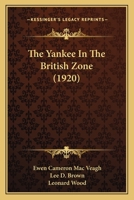 The Yankee in the British Zone 1021474479 Book Cover