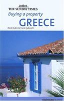 Buying a Property: Greece ("Sunday Times" Buying a Property) 186011122X Book Cover