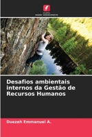 Desafios ambientais internos da Gestão de Recursos Humanos 6205600846 Book Cover