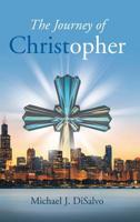 The Journey of Christopher 1973663708 Book Cover