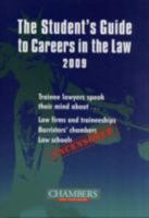 Student's Guide to Careers in the Law 2009 0855143118 Book Cover