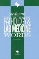 Stedman's Pathology & Lab Medicine Words 0683401912 Book Cover
